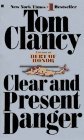Clear and Present Danger